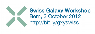 Swiss Galaxy Workshop, Wednesday, October 3rd, Bern