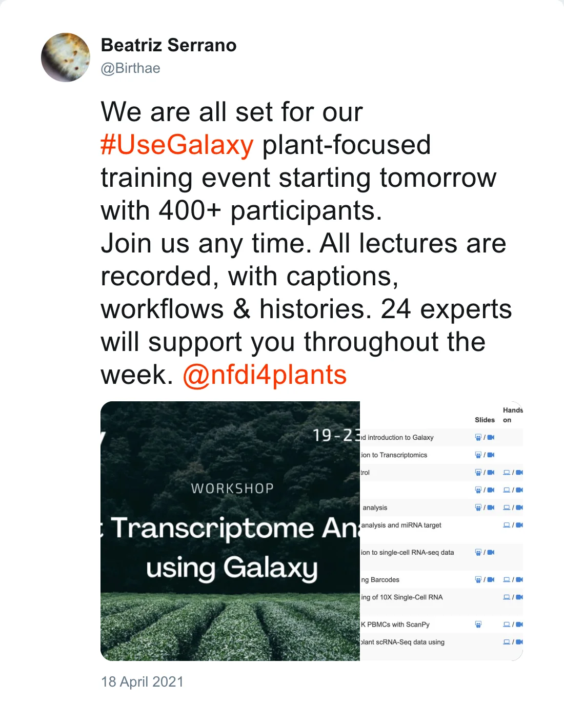 Post by Beatriz Serrano (@Birthae): We are all set for our #UseGalaxy plant-focused training event starting tomorrow with 400+ participants. Join us any time. All lectures are recorded, with captions, workflows & histories. 24 experts will support you throughout the week. @nfdi4plants